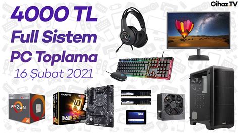 4000 TL Full Sistem PC Toplama Tavsiyesi IPS Monitör Klavye Mouse