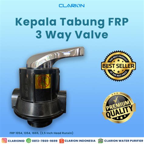 Jual Kepala Tabung Frp Way Valve Clarion Tabung Frp With Handle