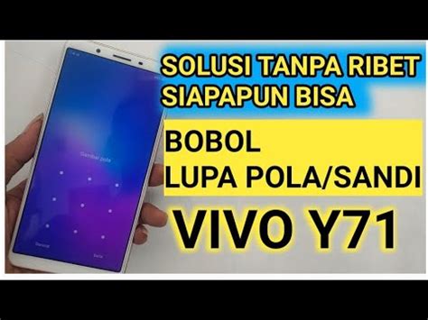 Reset Dan Hapus Lupa Pola Sandi Hp Vivo Y Dengan Mudah Via Miracle