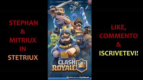 Clash Royale 5 Il Primo Baule Gigante YouTube