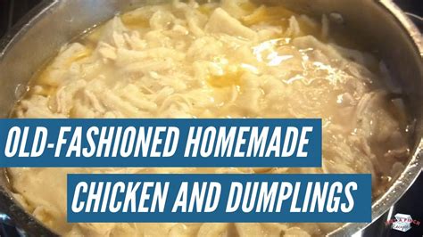 Old Fashioned Homemade Chicken And Dumplings Recipe How To Make Grandma S Chicken And