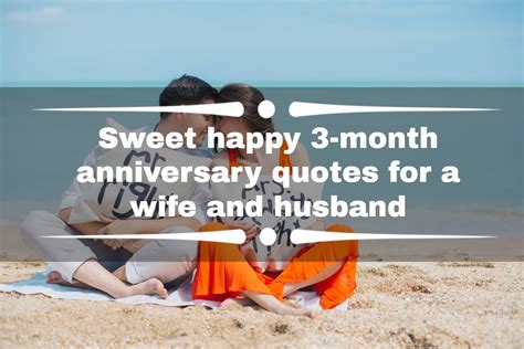 Sweet Happy 3 Month Anniversary Quotes For A Wife And Husband Tuko Co Ke