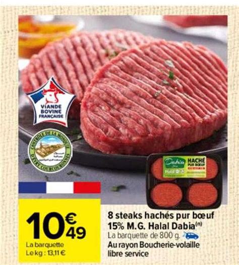 Promo Steaks Hach S Pur Boeuf M G Halal Dabia Chez Carrefour