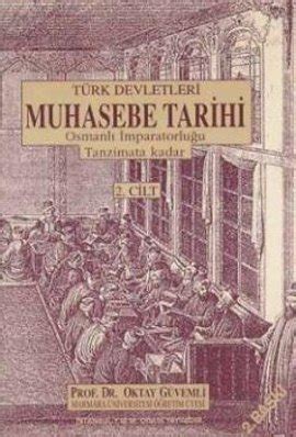 Türk Devletleri Muhasebe Tarihi Osmanli Imparatorlugu Tanzimat a