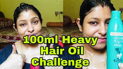 100 Ml Hair Oiling Challenge Heavy Hair Oiling Challenge Heavy Hair Oil Indian Vlogger