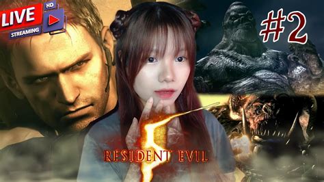 LIVE OTW Dikeroyok Lagi Kah Resident Evil 5 2 YouTube