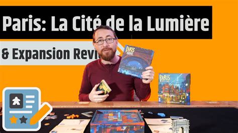 Paris La Cit De La Lumi Re Expansion Review A New Favorite