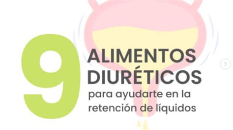 9 Alimentos Diuréticos Para Ayudarte En La Retención De Líquidos