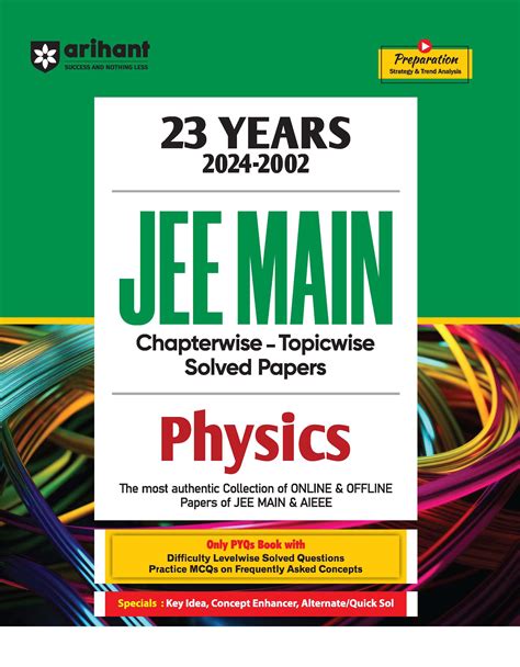 23 Years 2024 2002 JEE Main Chapterwise Topicwise Solved Papers Physics