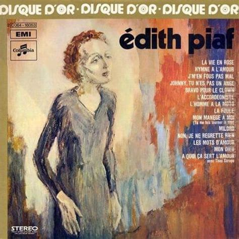 Dith Piaf Disque Dor Lyrics And Tracklist Genius