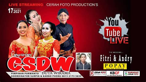 Live Tunda Campursari Duta Wirama Csdw Pernikahan Fitri Andry