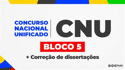 CNU Bloco 5 Correção de Dissertações Prodez Concursos