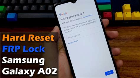 Hard Reset Bypass FRP Lock Samsung Galaxy A02 SM A022F YouTube