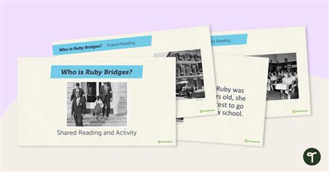 Who Is Ruby Bridges Shared Reading And Activity Teach Starter