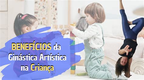 Beneficios Da Ginastica Artistica - Benefícios Da Ginástica Artística - FDPLEARN