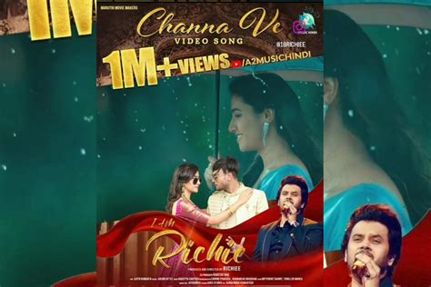 *Channa Ve Song sung by Javed Ali from Richie film is an instant ...