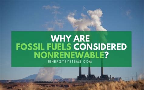 Why Fossil Fuels Are Nonrenewable Resources Shop Emergencydentistry