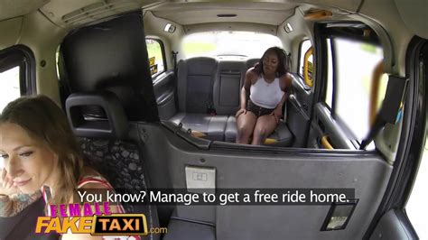 Female Fake Taxi Busty Ebony Stripper Wants Pussy Licked XHamster