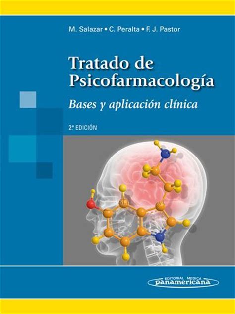 Tratado De Psicofarmacologia Bases Y Aplicaci N Cl Nica