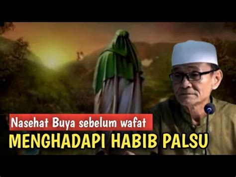 Ini Yang Dinasehatkan Buya Syakur Sebelum Wafat Di Tengah Ramainya