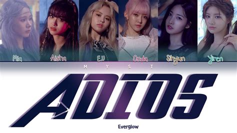 Everglow Adios Color Coded Lyrics Han Rom Indo Youtube