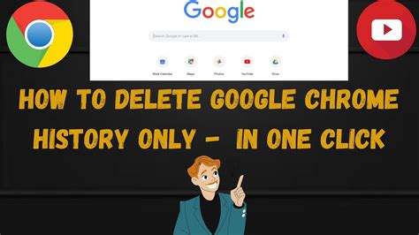 How To Delete Google Chrome History Only In One Click Google