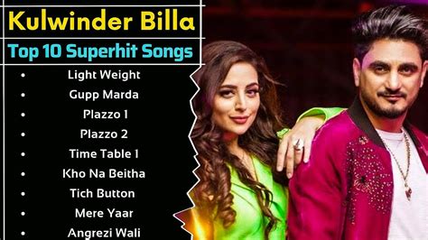 Kulwinder Billa All Song 2021new Punjabi Songs 2021best Songs