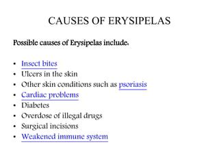 Erysipelas : causes, symptoms, diagnosis, prevention and treatments | PPT