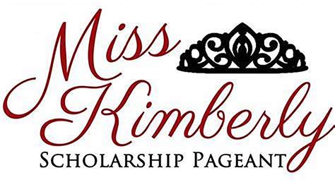 Annual Miss Kimberly Scholarship Program Approaches | Kimberly School ...