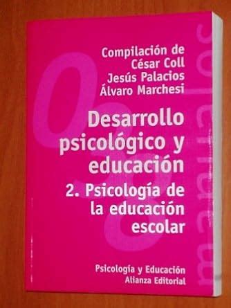 Desarrollo psicológico y educación 2 Psicología de la educación