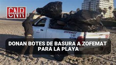 Donan Botes De Basura A Zofemat Para La Playa Youtube