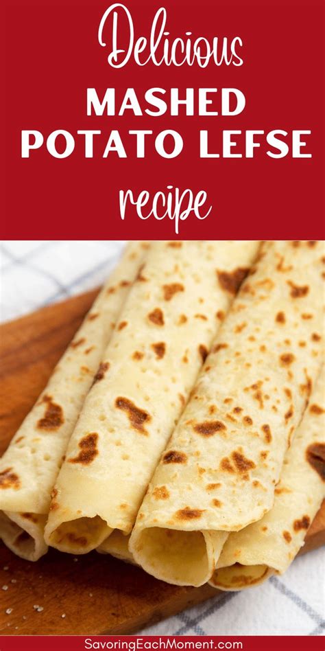 How To Make The Perfect Traditional Norwegian Lefse Recipe Recipe In 2024 Best Lefse Recipe