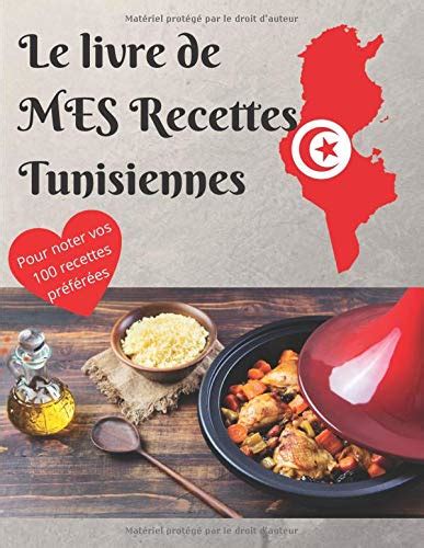 Buy Le livre de MES Recettes Tunisiennes Cahier à remplir Pour noter