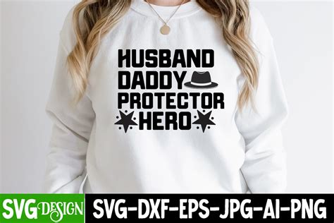 Husband Daddy Protector Hero T Shirt Design Husband Daddy Protector