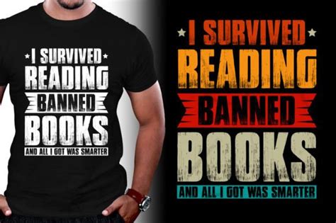 I Survived Reading Banned Books T Shirt Graphic By T Shirt Design