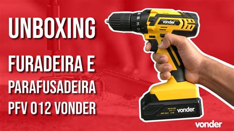 Unboxing Parafusadeira E Furadeira Sem Impacto Vonder PFV 012 YouTube