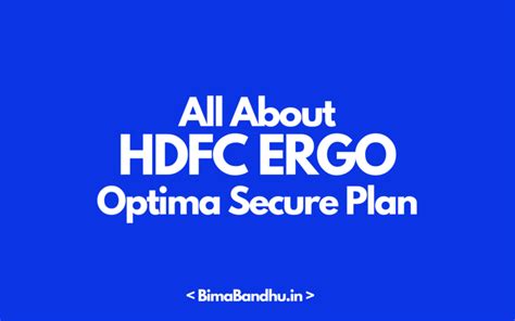 Hdfc Ergo Optima Secure Plan Bimabandhu