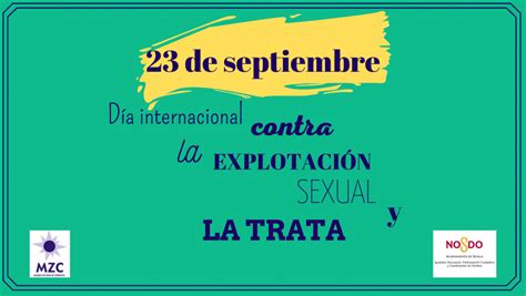 De Septiembre Dia Internacional Contra La Explotaci N Sexual Y La