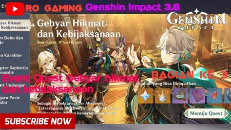 Event Quest Gebyar Hikmat Dan Kebijaksanaan Bagian 3 Genshin Impact