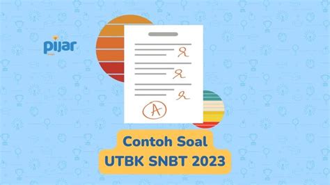 Contoh Soal UTBK SNBT 2023 Lengkap Dengan Pembahasannya Pijar Article