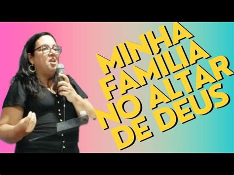 Minha Fam Lia No Altar De Deus Youtube