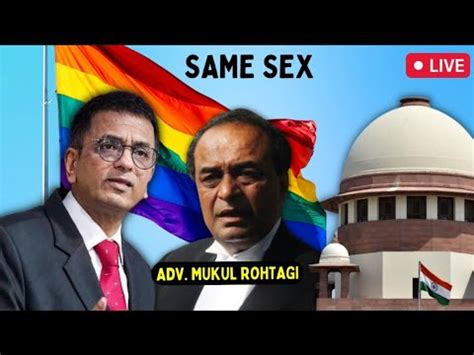 Mukul Rohatgi On Same Sex Marriage I Supreme Court Live Hearing Cji