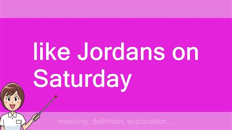 Like Jordans On Saturday Youtube