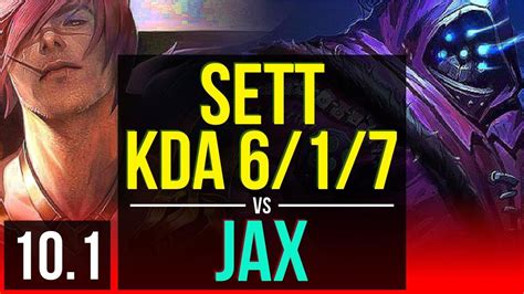 Sett Vs Jax Top 3 Early Solo Kills Kda 6 1 7 Korea Diamond V10