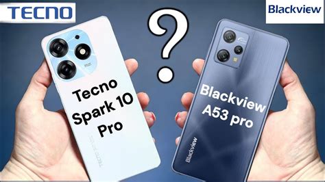 Tecno Spark 10 Pro VS Blackview A53 Pro Iphone 14 Look Alike