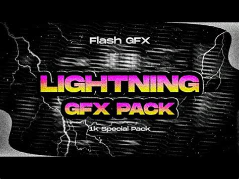 Lightning Gfx Pack By Flash Gfx For Android Ios Pc K Special Gfx