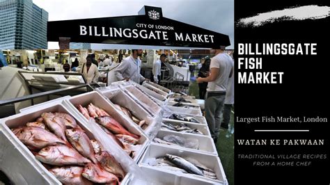 Billingsgate Fish Market Largest Fish Market In London Youtube