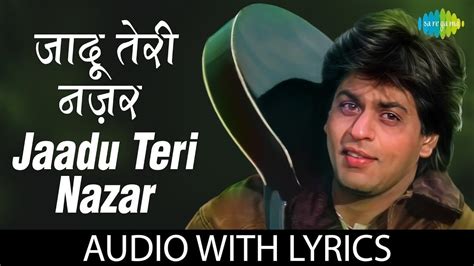 Jaadu Teri Nazar Lyrical जद तर नजर Udit Narayan Darr