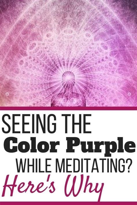 Seeing Purple During Meditation? Here's Why - Self Development Journey