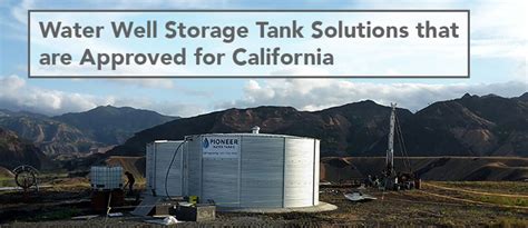 Water Well Storage Tank Solutions | Cultivation Water Storage